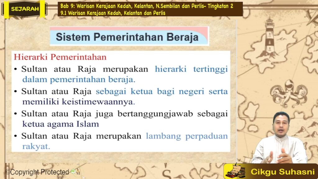 Topik 09: Warisan Kerajaan Kedah, Kelantan, Negeri Sembilan dan 