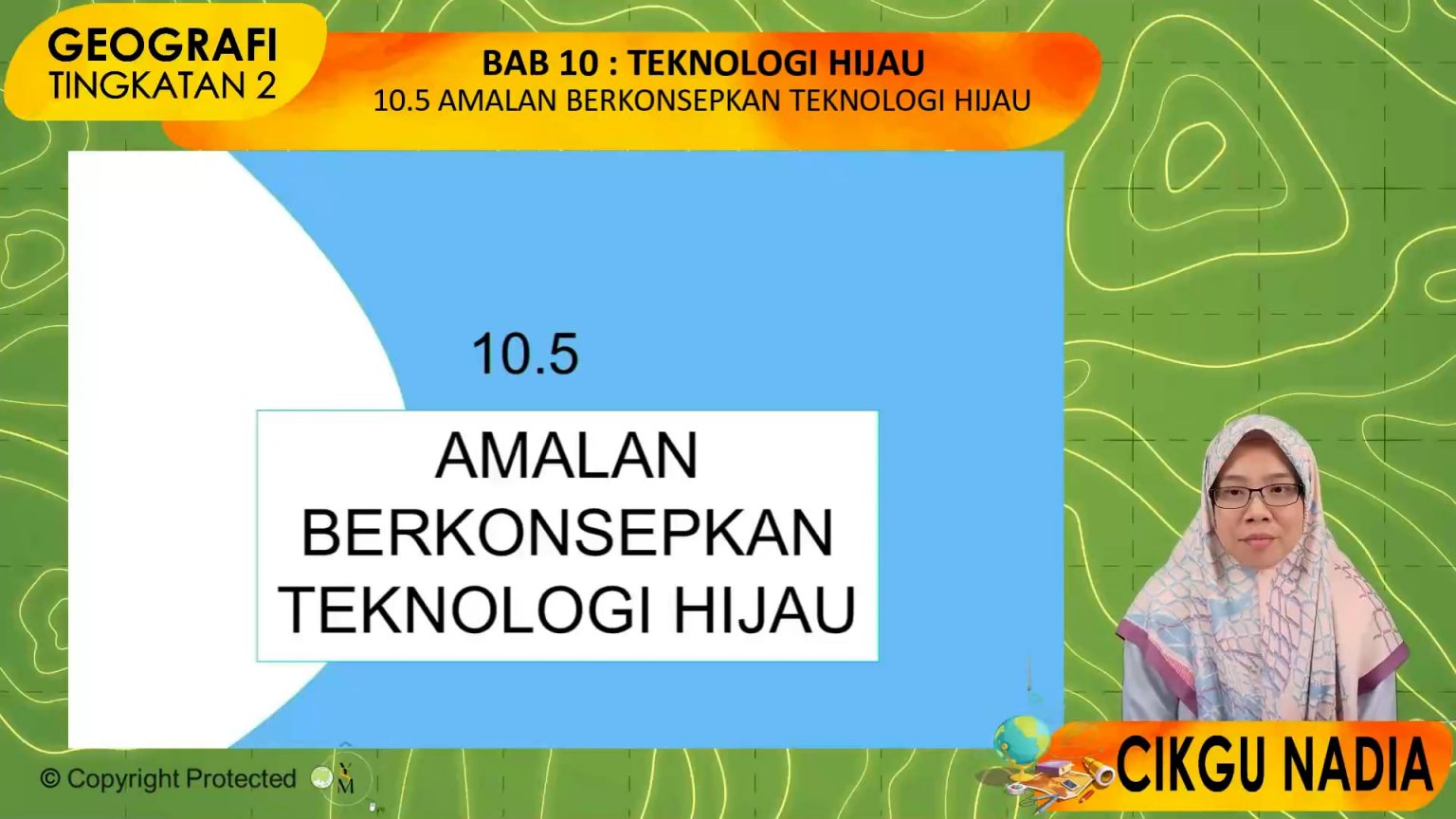 F2_GEO_10_05 Amalan Berkonsepkan Teknologi Hijau – My E-Tuition